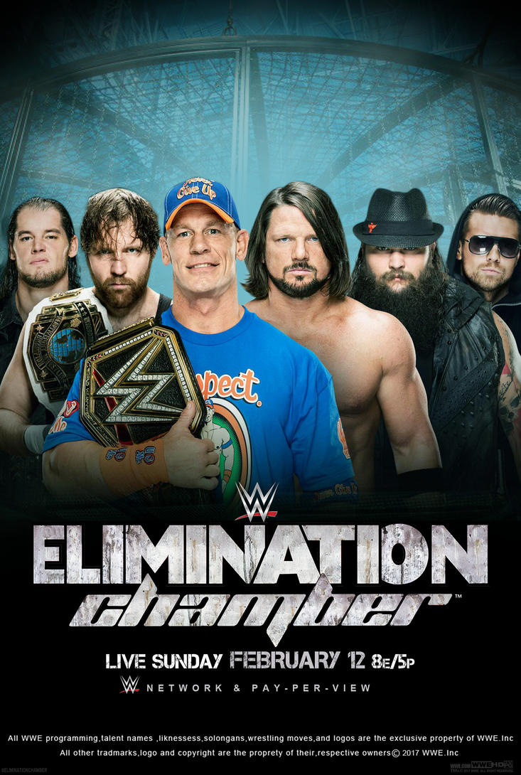 WWE Elimination Chamber 2017 Poster by edaba7